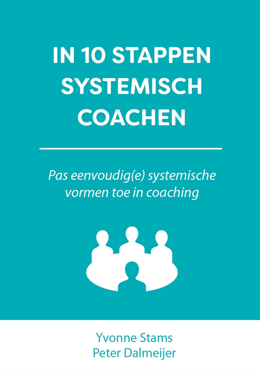 In 10 stappen systemisch coachen (E-book) In 10 stappen systemisch coachen (E-book)