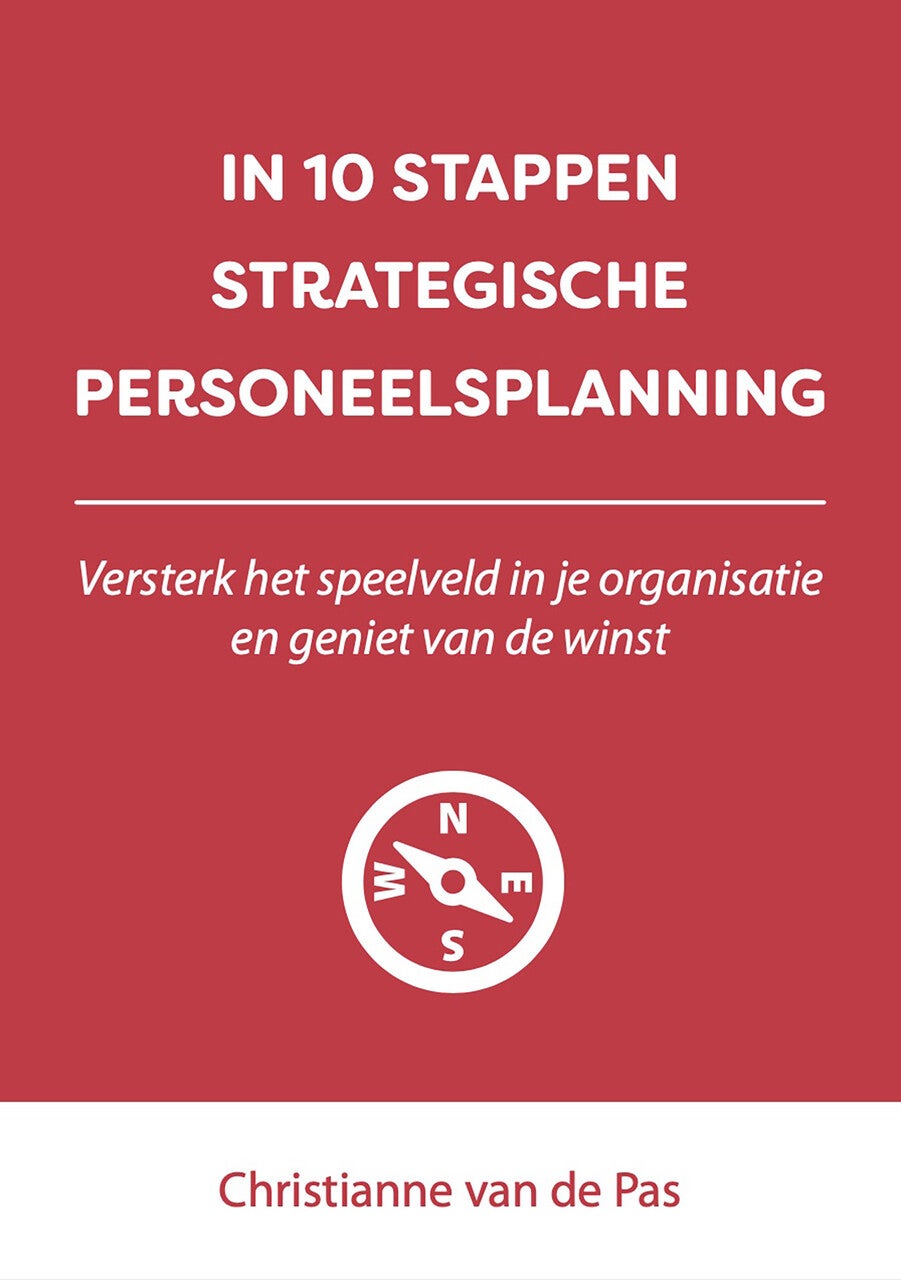 In 10 stappen strategische personeelsplanning (E-book) In 10 stappen strategische personeelsplanning (E-book)