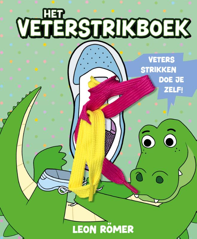 Het veterstrikboek (Hardback) Het veterstrikboek (Hardback)