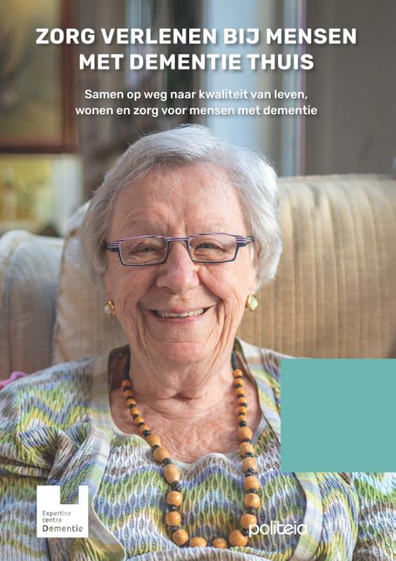 Zorg verlenen bij mensen met dementie thuis (Paperback) Zorg verlenen bij mensen met dementie thuis (Paperback)