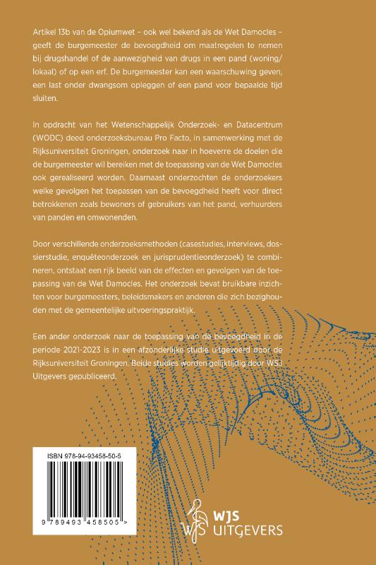 Onderzoek naar de effecten en gevolgen van de toepassing van artikel 13b Opiumwet (Paperback) Onderzoek naar de effecten en gevolgen van de toepassing van artikel 13b Opiumwet (Paperback)