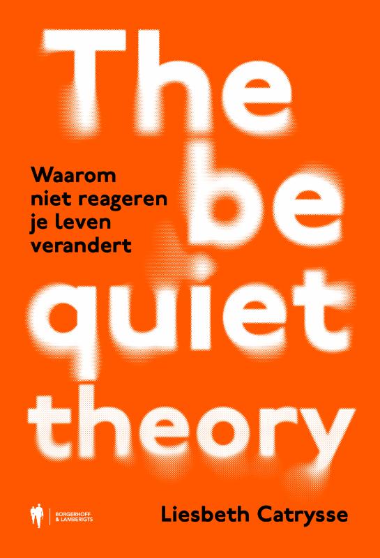 The Be Quiet Theory (Paperback) The Be Quiet Theory (Paperback)