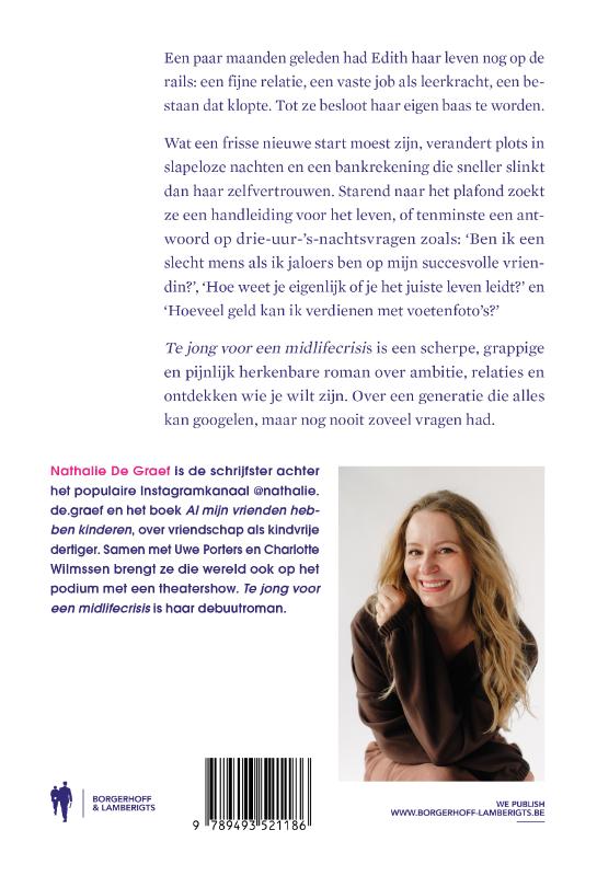 Te jong voor een midlifecrisis (Paperback) Te jong voor een midlifecrisis (Paperback)