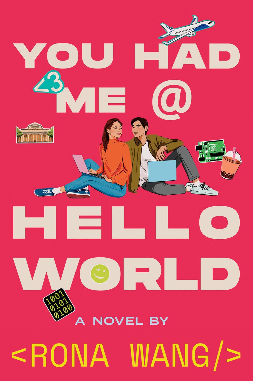 You Had Me at Hello World (Paperback) You Had Me at Hello World (Paperback)
