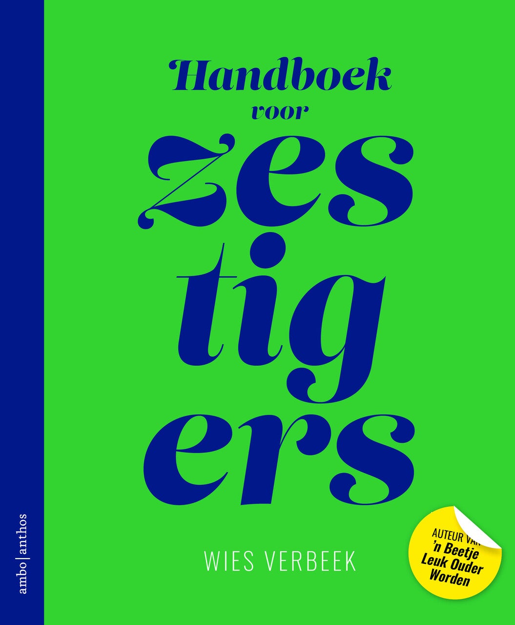 Handboek voor zestigers (E-book) Handboek voor zestigers (E-book)