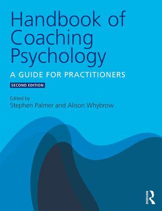 Handbook of Coaching Psychology (Paperback)