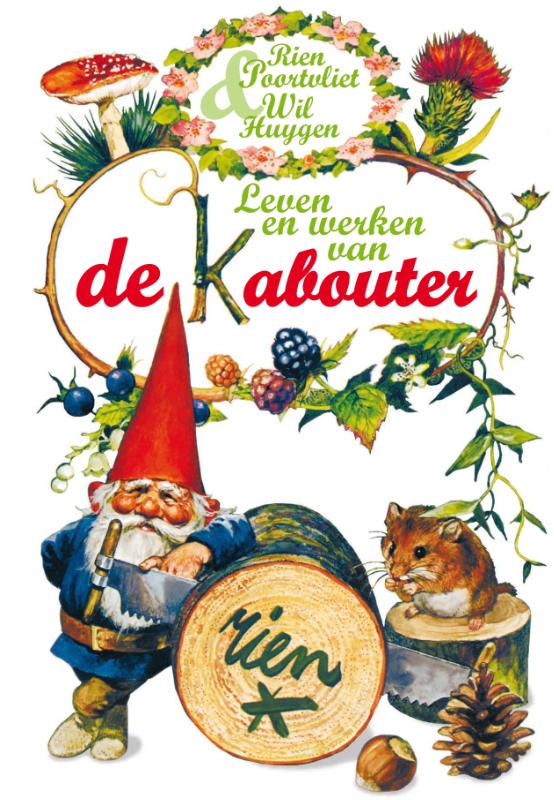 Leven en werken van de Kabouter (Hardback)