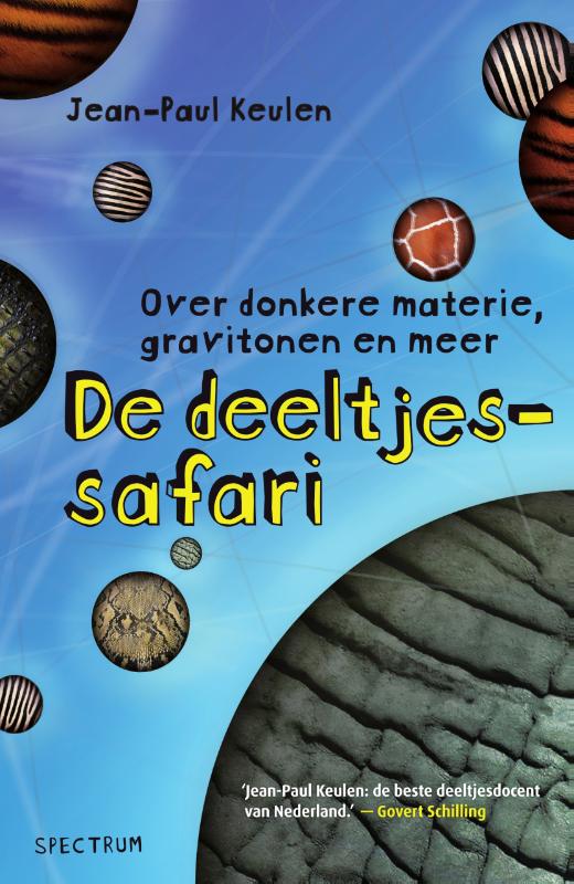 De deeltjessafari (Paperback)