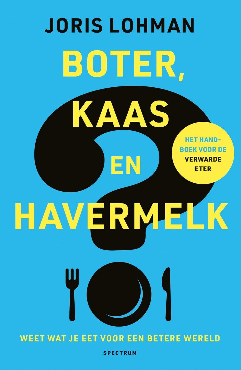 Boter, kaas en havermelk (Paperback)