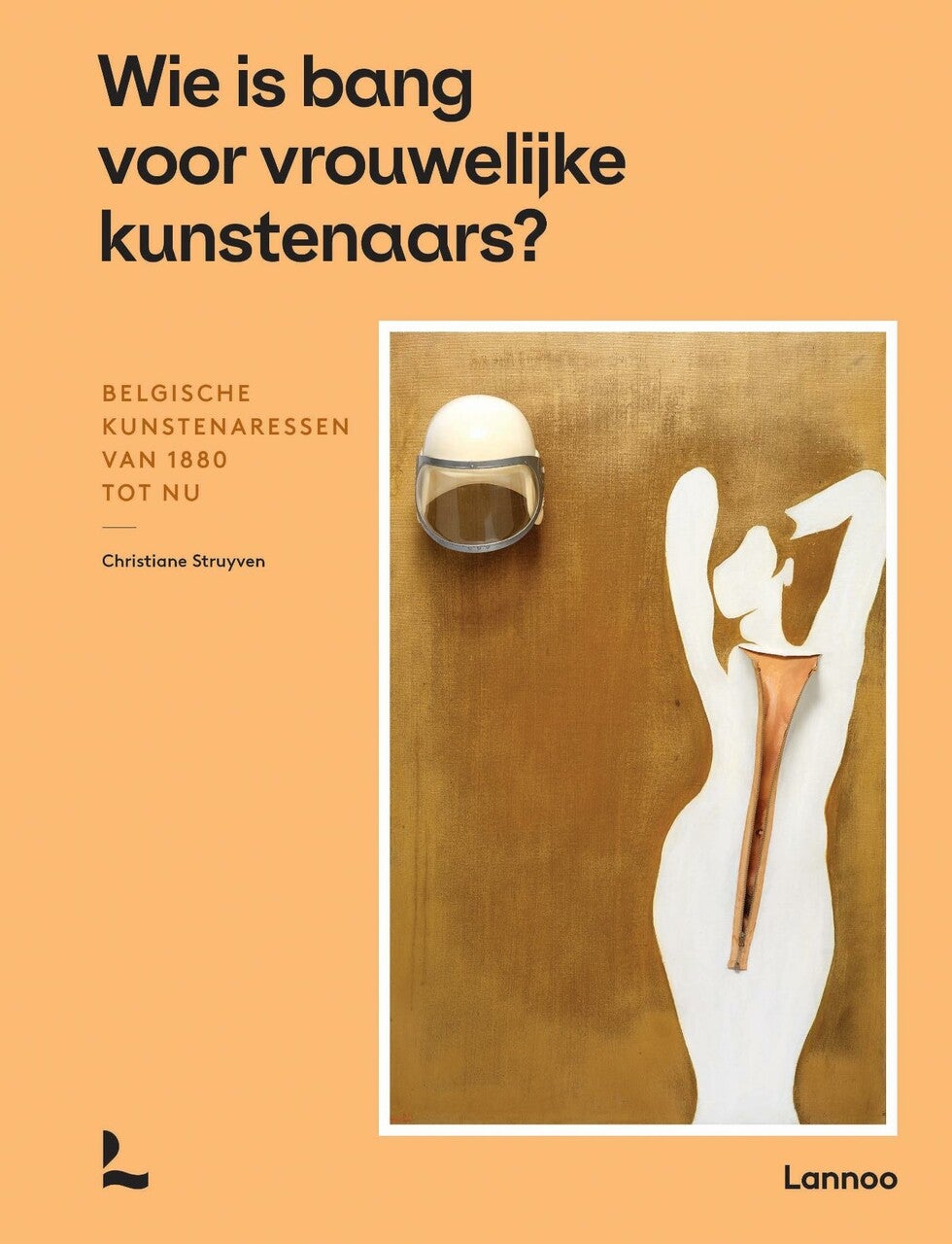 Wie is bang voor vrouwelijke kunstenaars? (Hardback)