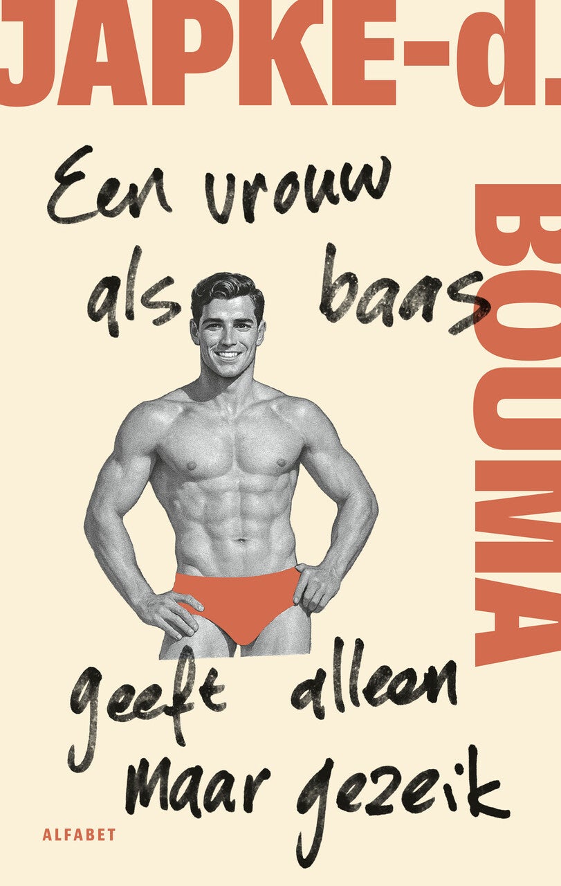 Een vrouw als baas geeft alleen maar gezeik (Paperback)