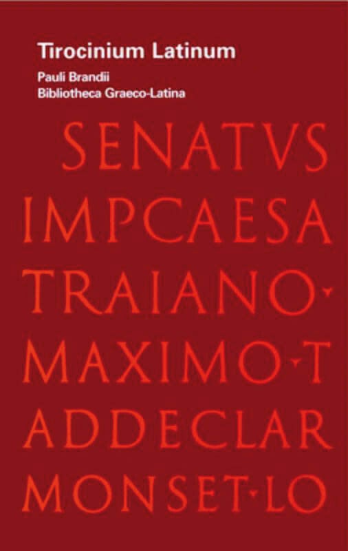 Tirocinium Latinum (Paperback)