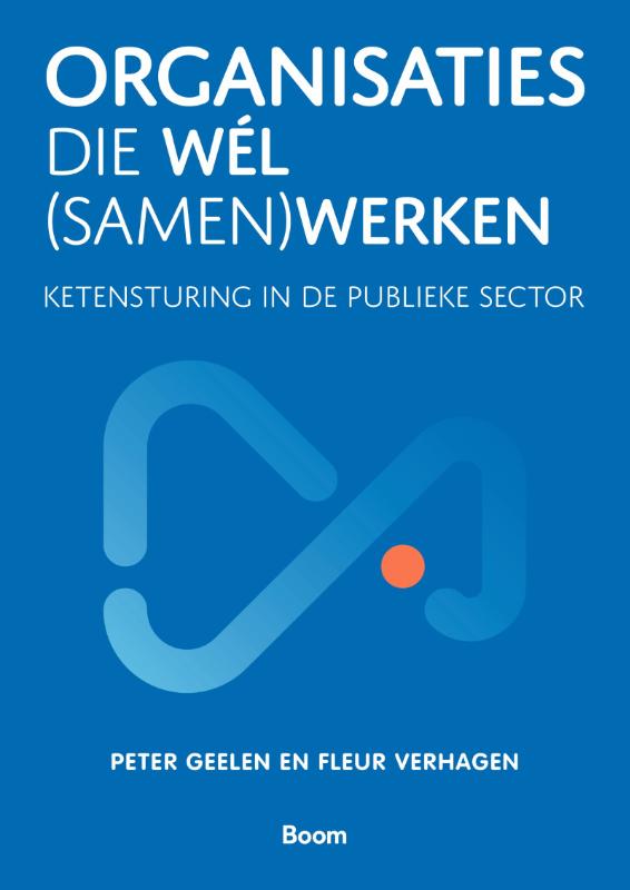 Organisaties die wél (samen)werken (Hardback)