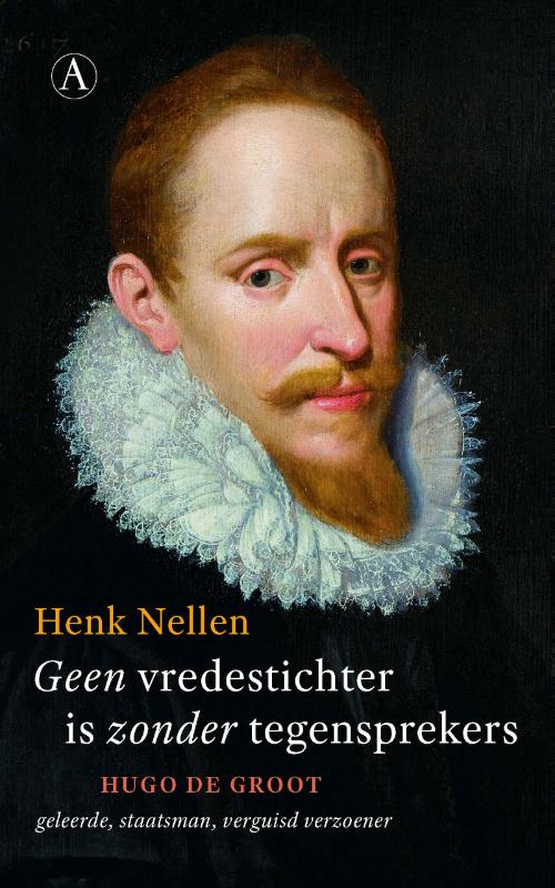 Geen vredestichter is zonder tegensprekers (Paperback)