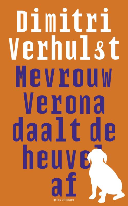 Mevrouw Verona daalt de heuvel af (Paperback)