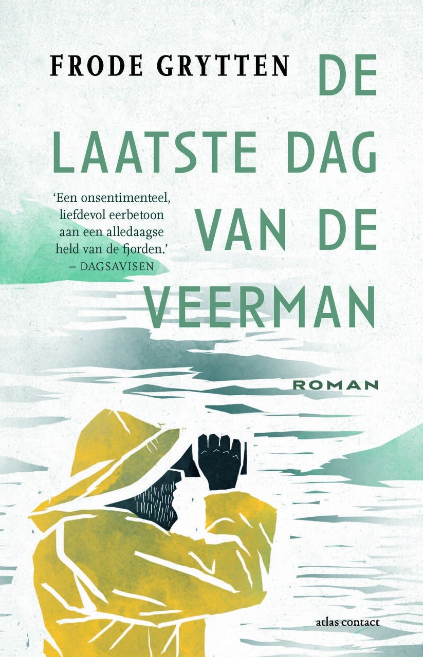 De laatste dag van de veerman (Hardback)