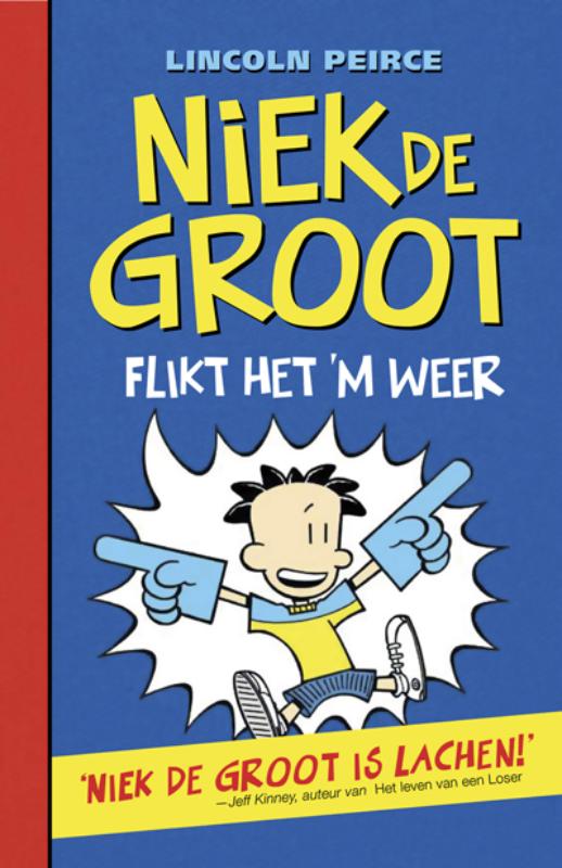 Niek de Groot flikt het 'm weer (Hardback)