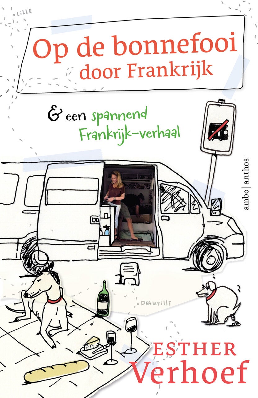 Op de bonnefooi door Frankrijk (Paperback)
