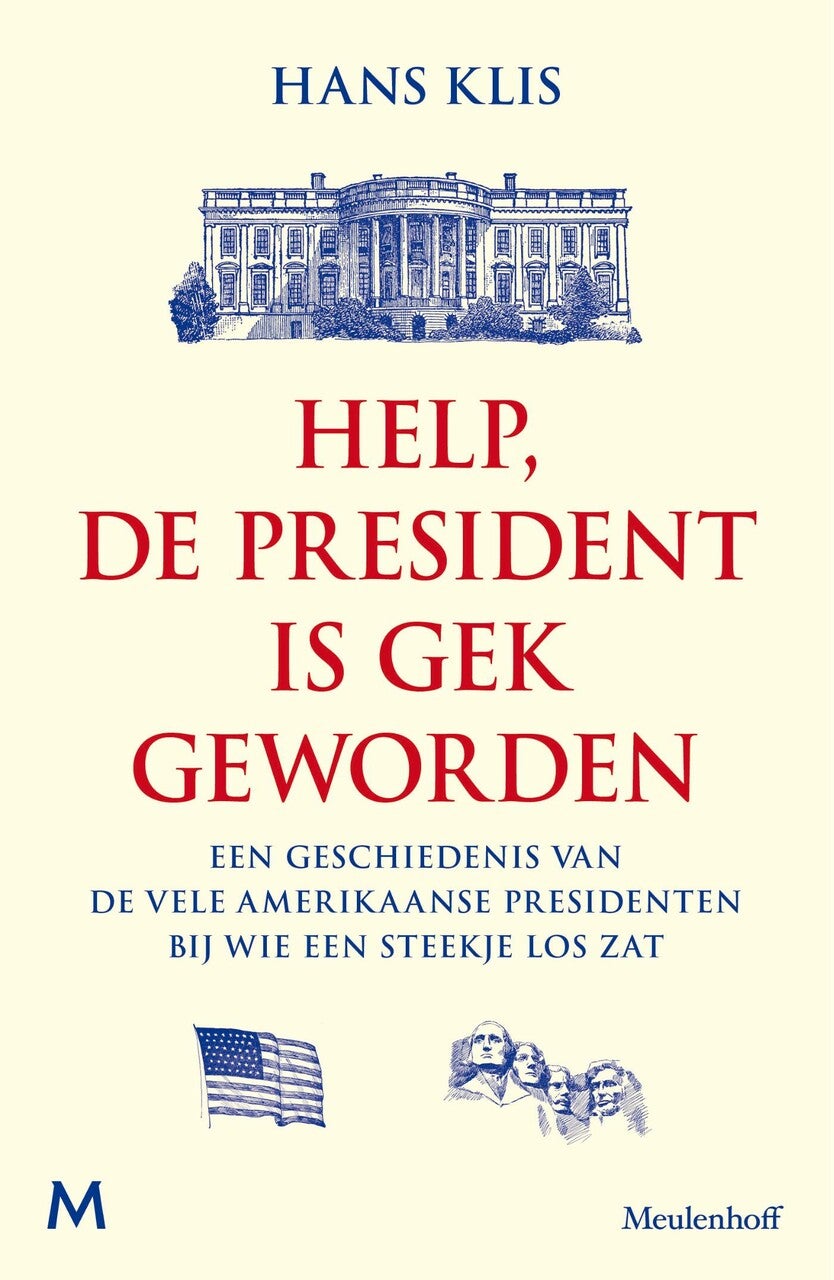 Help, de president is gek geworden (Paperback)