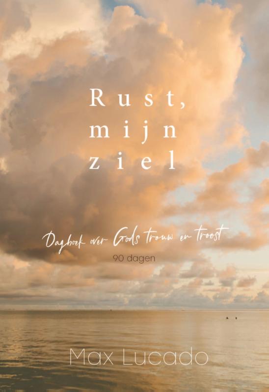 Rust, mijn ziel (Hardback)