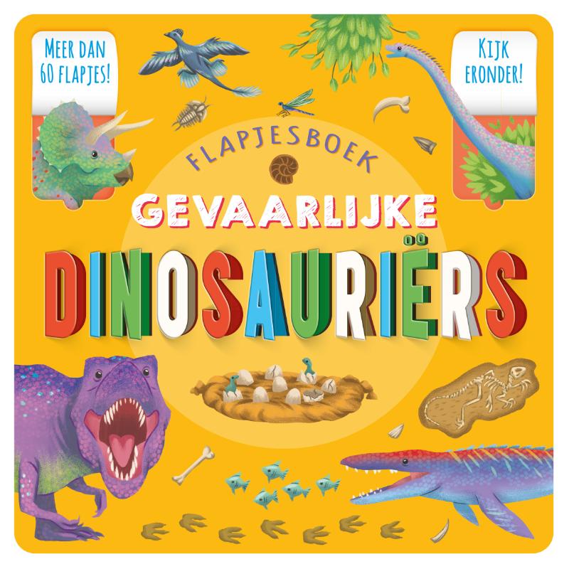 Flapjesboek Gevaarlijke dinosauriërs (Kartonboek)