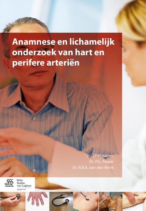 Anamnese en lichamelijk onderzoek van hart en perifere arterien (Paperback)