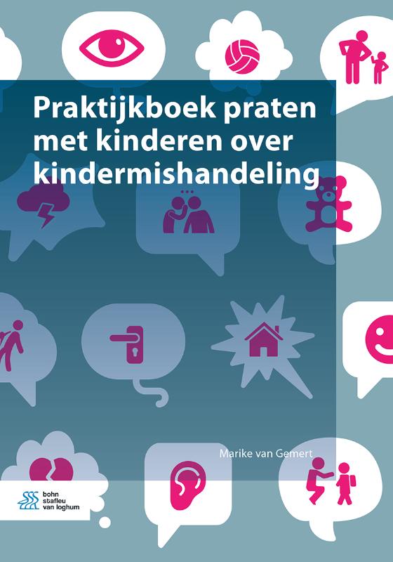 Praktijkboek praten met kinderen over kindermishandeling (Paperback)