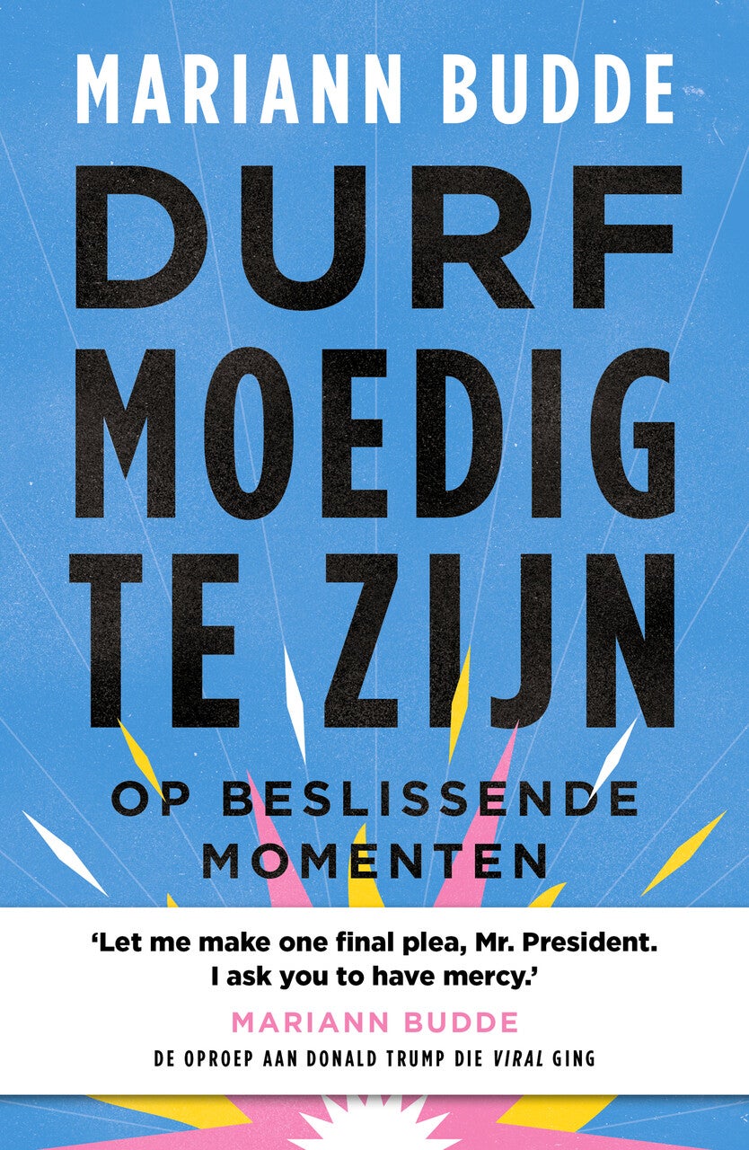 Durf moedig te zijn (Paperback)