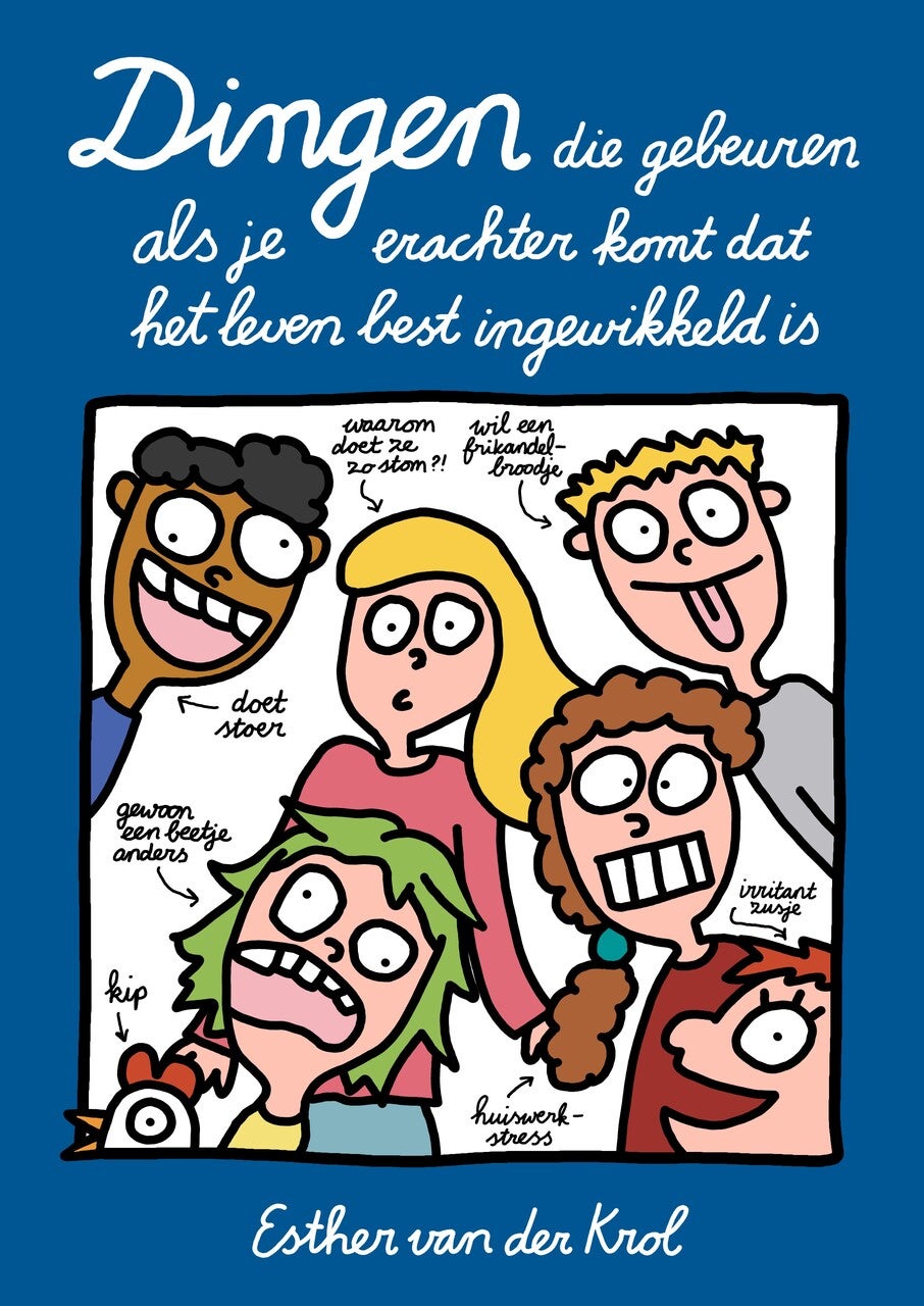Dingen die gebeuren als je erachter komt dat het leven best ingewikkeld is (Paperback)