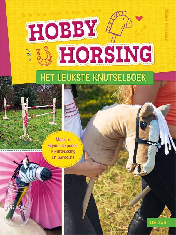 Hobby Horsing Het leukste knutselboek (Paperback)