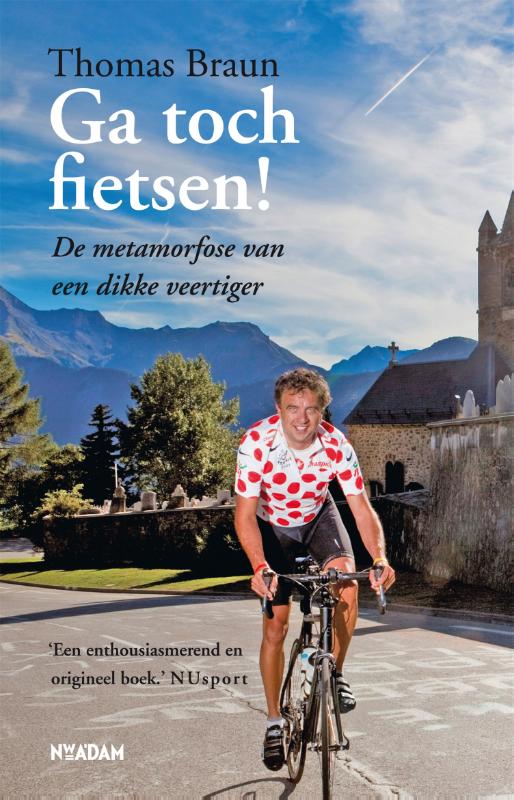 Ga toch fietsen! (Paperback)