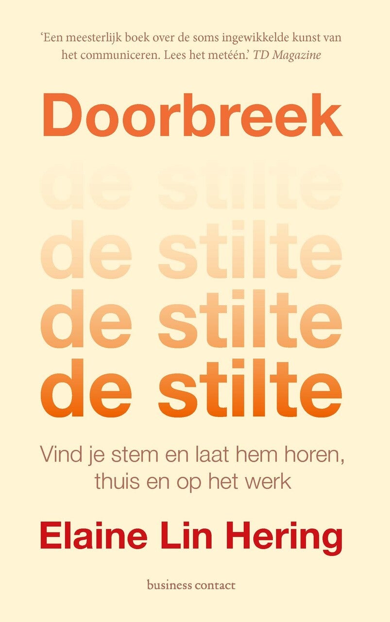 Doorbreek de stilte (Paperback)