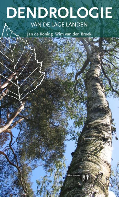 Dendrologie van de Lage Landen (Paperback)