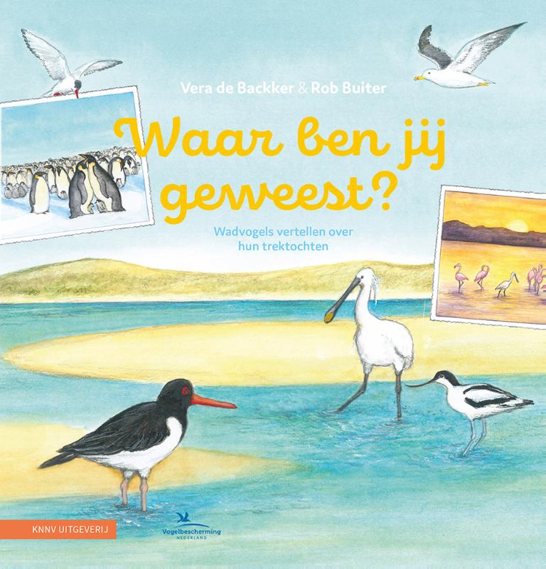 Waar ben jij geweest? (Hardback)