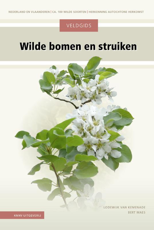 Veldgids Wilde bomen en struiken (Hardback)