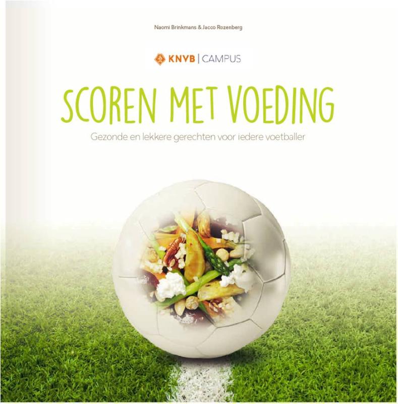 Scoren met voeding (Paperback)