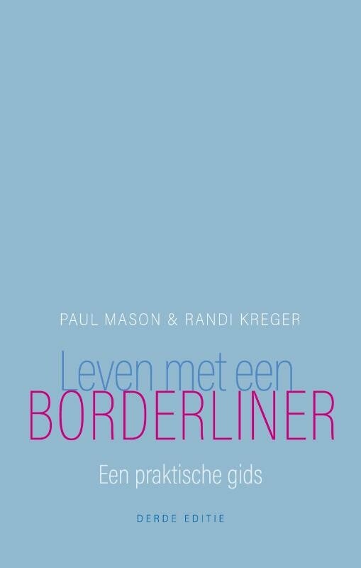 Leven met een borderliner (Paperback)