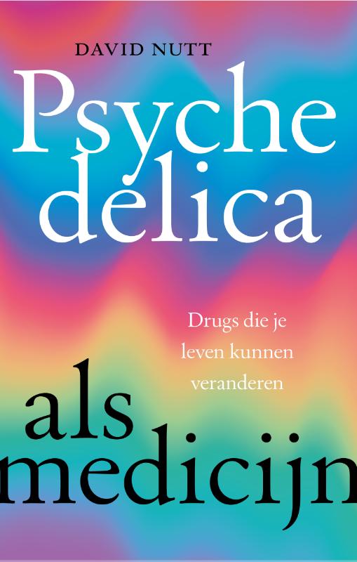 Psychedelica als medicijn (Paperback)
