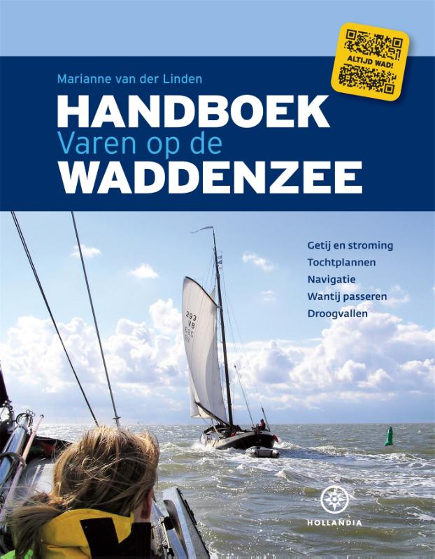 Handboek varen op de Waddenzee (Hardback)