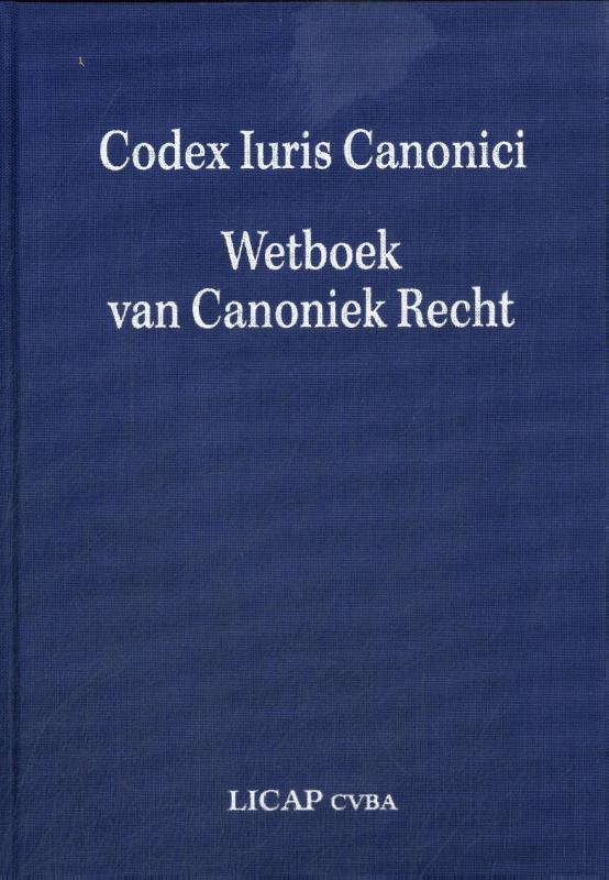 Codex Iuris Canonici. Wetboek van Canoniek Recht (Hardback)