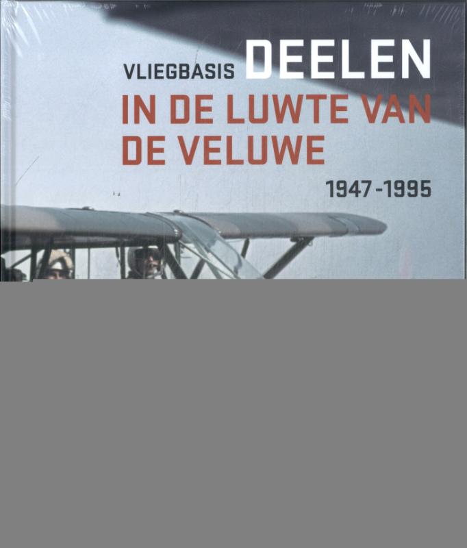 Vliegbasis Deelen (Hardback)