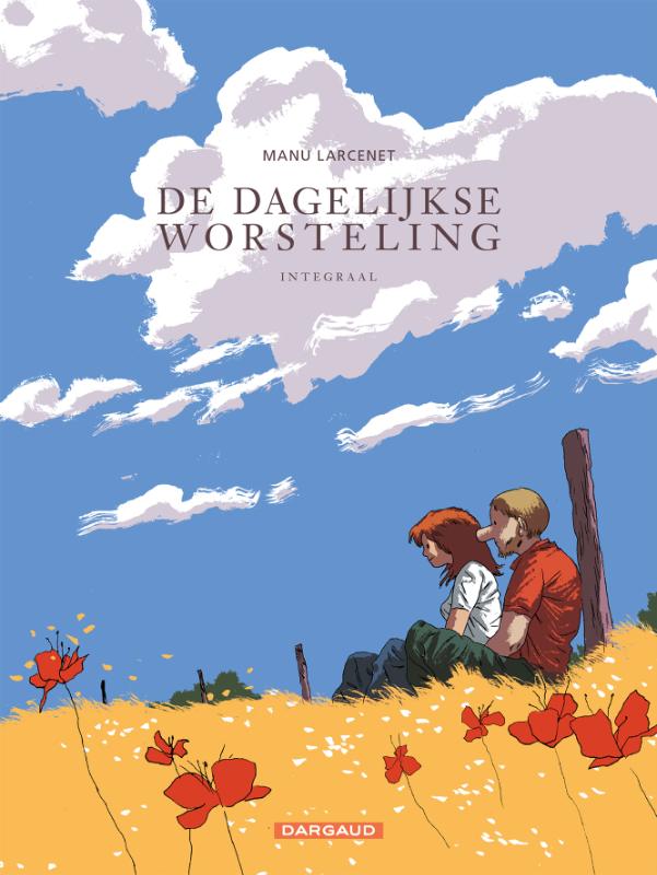 De dagelijkse worsteling (Hardback)