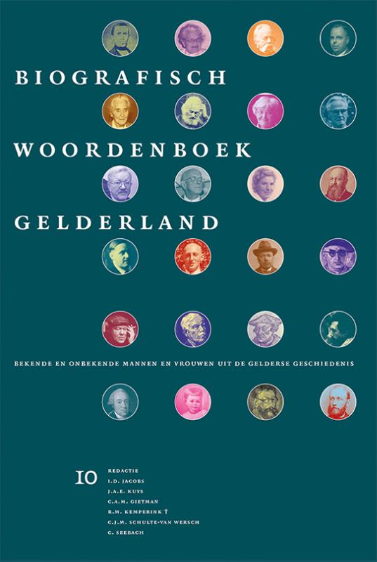 Bekende en onbekende mannen en vrouwen uit de Gelderse geschiedenis (Paperback)
