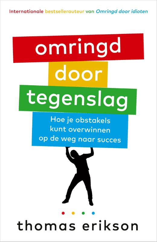 Omringd door tegenslag (Paperback)
