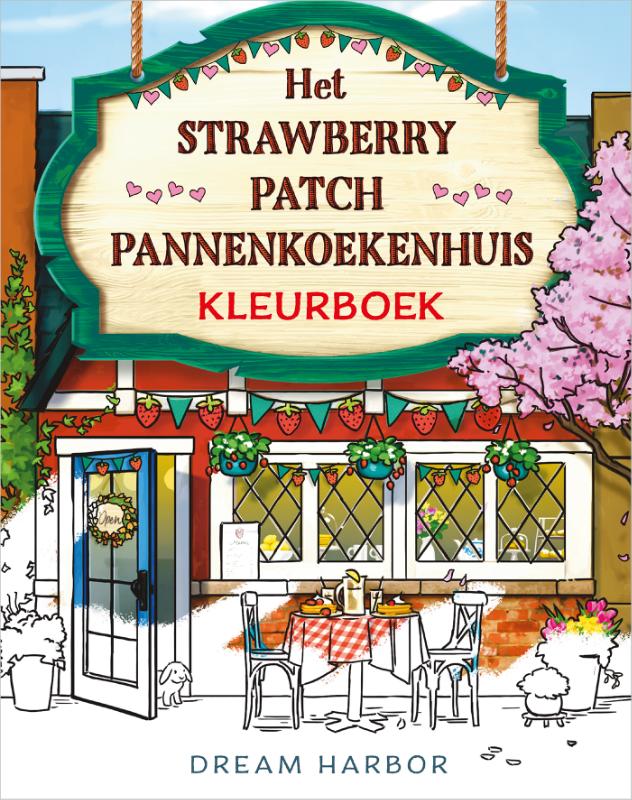 Het Strawberry Patch Pannenkoekenhuis-kleurboek (Paperback)