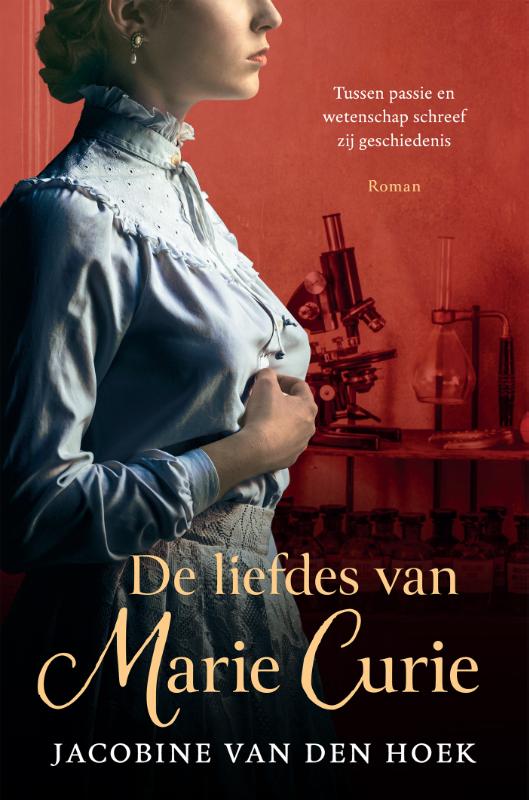 De liefdes van Marie Curie (Paperback)