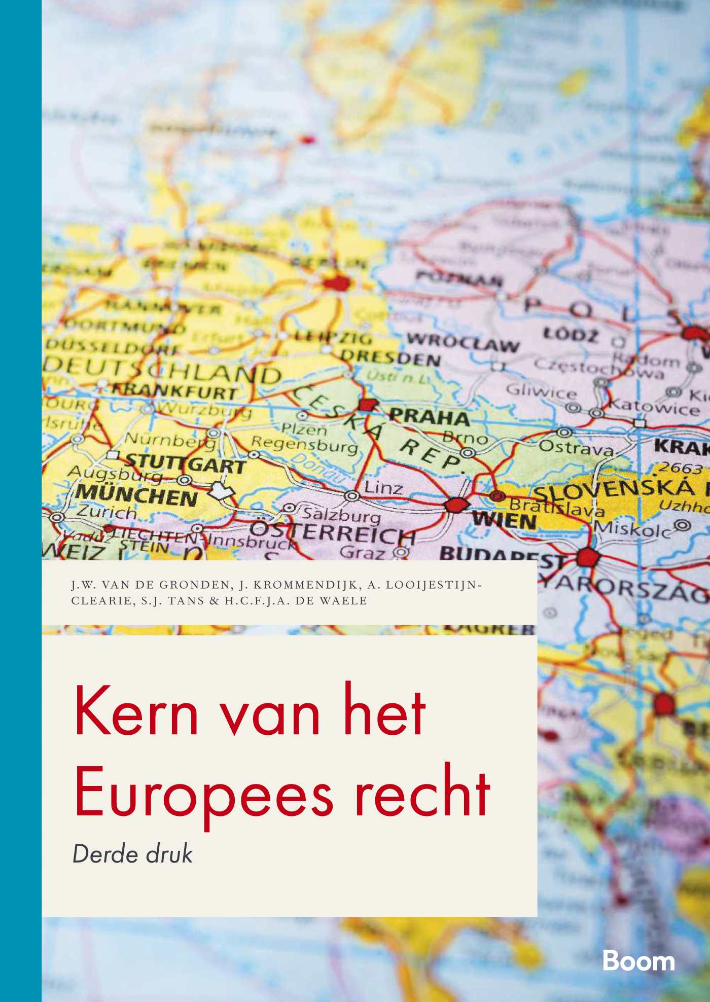 Kern van het Europees recht (Paperback)