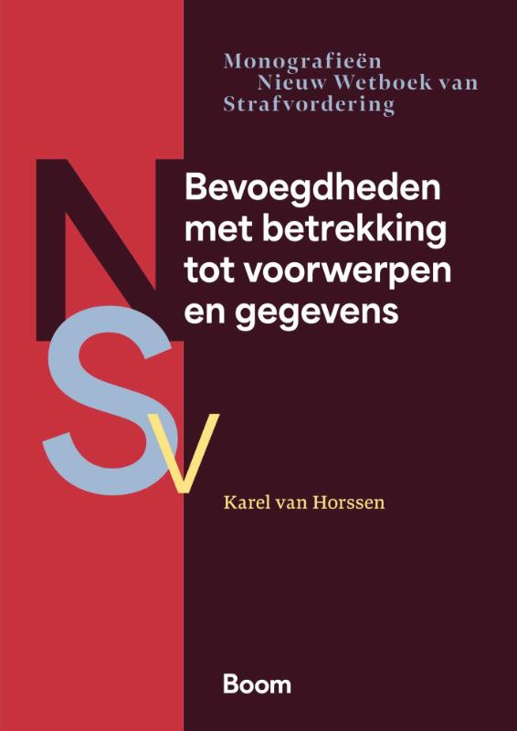 Bevoegdheden met betrekking tot voorwerpen en gegevens (Paperback)