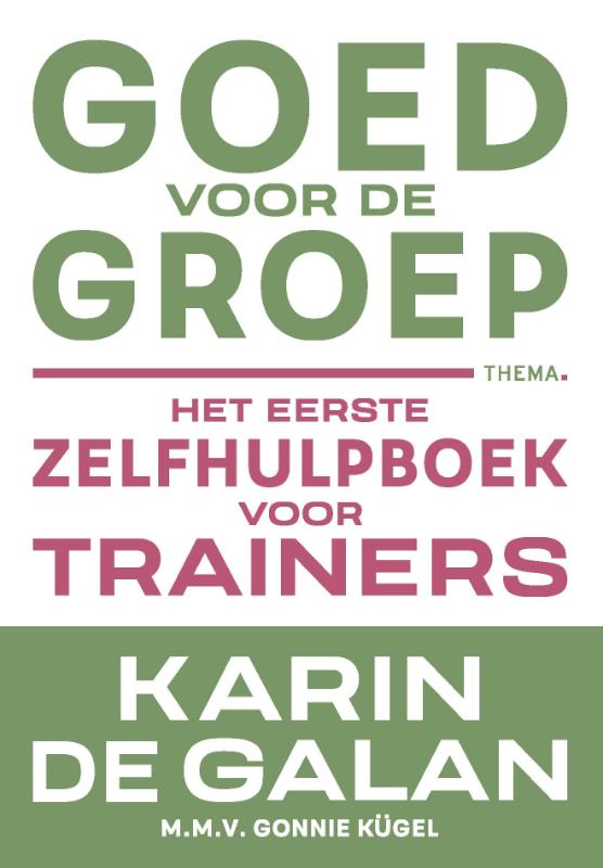 Goed voor de groep (Paperback)
