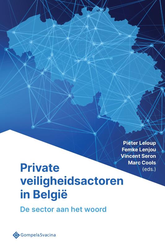 Private veiligheidsactoren in België (Paperback)